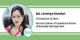 Interview Ms Lavanya Kanduri Chairperson and Dean Manson Center of Excellence School of Business Management Hyderabad